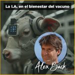 Alex Bach inteligencia artificial en el sector del vacuno